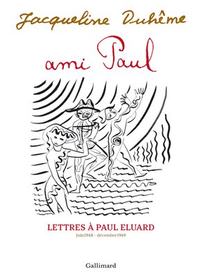 cover image of Ami Paul. Lettres à Paul Éluard